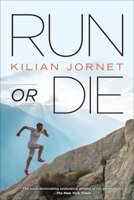 Run or Die 1937715094 Book Cover