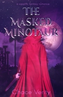 The Masked Minotaur B095NTJGLL Book Cover