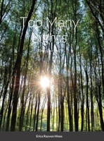 Too Many Lights: One is not Two 1716954908 Book Cover