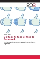 Del face to face al face to Facebook 3659085561 Book Cover