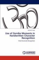 Use of Zernike Moments in Handwritten Character Recognition: Hindi Numerals Recognition 3846551139 Book Cover