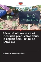 Sécurité alimentaire et inclusion productive dans la région semi-aride de l'Alagoas (French Edition) 6207781813 Book Cover