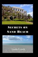 Secrets on Sand Beach 1796905348 Book Cover