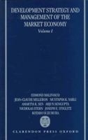 Development Strategy and Management of the Market Economy: Volume I (Development Strategy & Management of the Market Economy) 0199241341 Book Cover