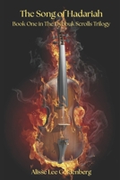 The Song of Hadariah: The Dybbuk Scrolls Book One (The Dybbuk Scrolls Trilogy) B0FR2NF6PF Book Cover