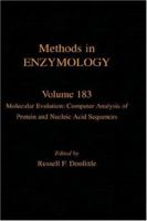 Molecular Evolution: Computer Analysis of Protein and Nucleic Acid Sequences, Volume 183: Volume 183: Molecular Evolution (Methods in Enzymology) (Methods in Enzymology) 012182084x Book Cover