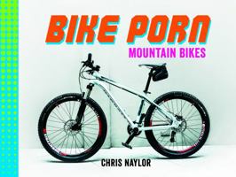 Bike Porn - Mountain Bikes 1849537437 Book Cover