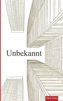 Unbekannt (German Edition) 3819299068 Book Cover