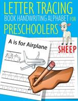 Letter Tracing Book Handwriting Alphabet for Preschoolers Sheep: Letter Tracing Book Practice for Kids Ages 3+ Alphabet Writing Practice Handwriting Workbook Kindergarten toddler 1099203856 Book Cover