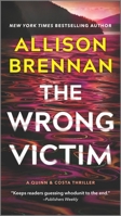 The Wrong Victim 0778386767 Book Cover