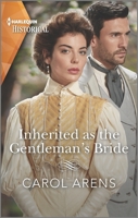 Inherited as the Gentleman's Bride 1335407707 Book Cover