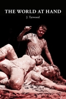 The World at Hand 0979425239 Book Cover