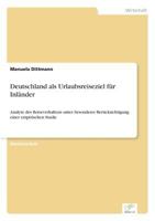 Deutschland als Urlaubsreiseziel fur Inlander 3838614674 Book Cover