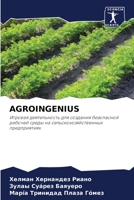 AGROINGENIUS: Игровая деятельность для создания безопасной рабочей среды на сельскохозяйственных предприятиях 6205820528 Book Cover