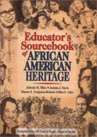 Educator's Sourcebook of African American Heritage (J-B Ed: Book of Lists) 0787966886 Book Cover