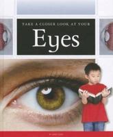 Take a Closer Look at Your Eyes 1623235448 Book Cover