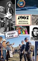1967 Birthday Notebook: A Great Alternative to a Birthday Card 1540785556 Book Cover