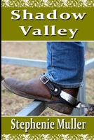 Shadow Valley 0244644608 Book Cover