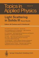 Light Scattering in Solids III: Recent Results 3662311755 Book Cover