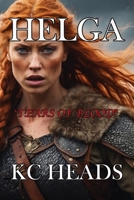 Helga 'Tears of blood' 1739934733 Book Cover