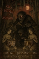 On A Murder In Savannah B0FJG5GJYR Book Cover