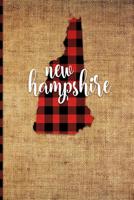 New Hampshire: 6" x 9" | 108 Pages: Buffalo Plaid New Hampshire State Silhouette Hand Lettering Cursive Script Design on Soft Matte Cover | Notebook, ... Book for fans of the Granite State in Concord 1726395200 Book Cover