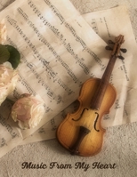 Music From My Heart 1696021324 Book Cover