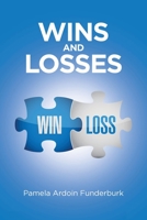 Wins and Losses B0BT7B5WZV Book Cover