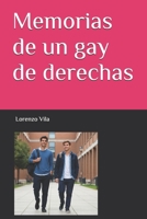Memorias de un gay de derechas (Spanish Edition) 8409757109 Book Cover