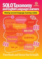 Solo Taxonomy and English Language Learners: Making Second Language Learning Visible 1776552261 Book Cover