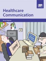 Healthcare Communication 0853697493 Book Cover