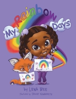 My Rainbow Days B0DTJF4RVL Book Cover
