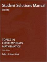 Bello, Topics In Contemporary Math Student Solutions Manual 9e 0618776001 Book Cover