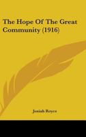 The hope of the great community 1016565119 Book Cover