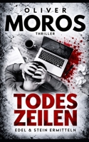Todeszeilen: Ein Edel & Stein Thriller B0B6Y2YKSW Book Cover