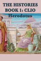 The Histories Book 1: Clio 1617207691 Book Cover