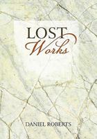 Lost Works 1450261159 Book Cover