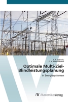 Optimale Multi-Ziel-Blindleistungsplanung: in Energiesystemen 6200668612 Book Cover