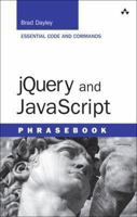 Jquery and JavaScript Phrasebook 0321918967 Book Cover