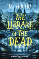 The Library of the Dead 1250767784 Book Cover