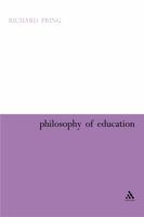 Philosophy of Education: Aims, Theory, Common Sense and Research 0826487084 Book Cover