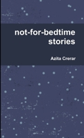 not-for-bedtime stories 055718410X Book Cover