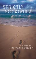Strictly No(ir)Where 1491741252 Book Cover