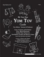 My Very Own Yom Tov Guide: Tishrei 0982143052 Book Cover