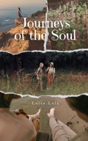 Journeys of the Soul 9916392943 Book Cover