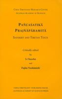 Pancasatika Prajnaparamita. Sanskrit and Tibetan Texts 3700179596 Book Cover