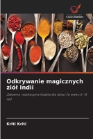 Odkrywanie magicznych ziól Indii (Polish Edition) 6630254589 Book Cover