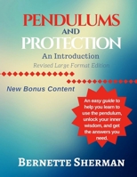 Pendulums and Protection: An Introduction: Revised Large Format Edition 1981189017 Book Cover