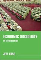 Economics Sociology: An Introduction 0415392225 Book Cover