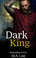 Dark King: A Shifter Dark Romance B0CHKY6TMJ Book Cover